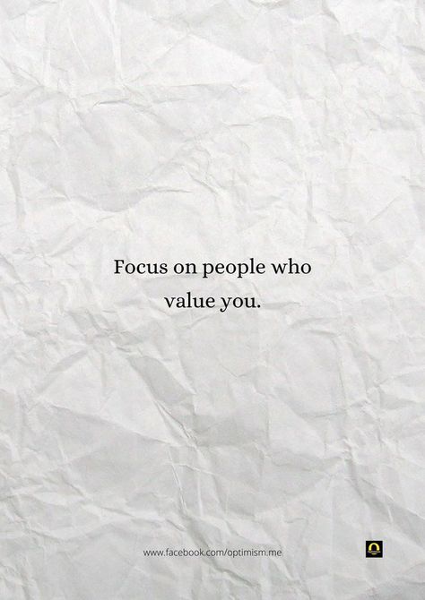 Focus on people who value you People Who Value You, Value The People Who Value You, Optimism Quotes, African Shirts For Men, Important Quotes, African Shirts, Inspo Board, Find People, Self Quotes