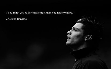 If you think you're perfect already, then you never will be. -Cristiano Ronaldo  http://www.carepointhealth.org/  #soccer #fútbol #exercise #inspiration #quotes #health #CarePointHealth #NewJersey #Bayonne #Hoboken #JerseyCity Ronaldo Desktop Wallpaper, Quotes Pc Wallpaper, Ronaldo Workout, Alaska Movie, Looking For Alaska Movie, Cristiano Ronaldo Workout, Cr7 Quotes, Cristiano Ronaldo Hd Wallpapers, Football Motivation