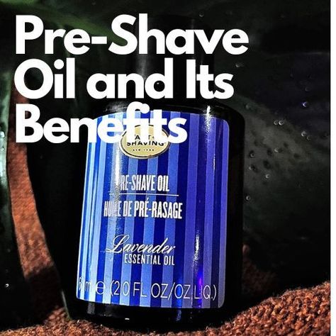 Pre-shave oil is a must-have product for anyone who wants to get the closest and most comfortable shave possible. Shave Oil, Pre Shave Oil, Shaving Oil, Lavender Essential Oil, Shaving, Need To Know, Essential Oils, Benefits