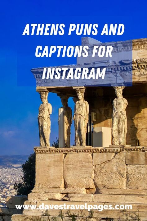 Greek God Captions, Athens Instagram Captions, Greece Instagram Captions, Greece Captions, Parthenon Greece, Greece Quotes, Puns Quotes, Parthenon Athens, Acropolis Greece