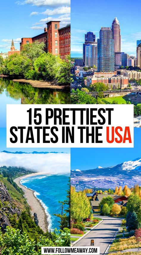 15 Prettiest States in The USA Best States To Visit In The Us, Top Vacation Destinations U.s. States, Best Cities To Visit In Usa, Cool Places To Visit In The Us, Places To Visit In The Us, Places To Travel In The Us, Us Vacation Destinations, Inexpensive Travel Destinations, Travel The Us