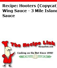 Recipe(tried): Hooters (Copycat) Wing Sauce - 3 Mile Island Sauce - Recipelink.com Wing Sauce, Island Food, Sauce Recipes, Sauce, Pins