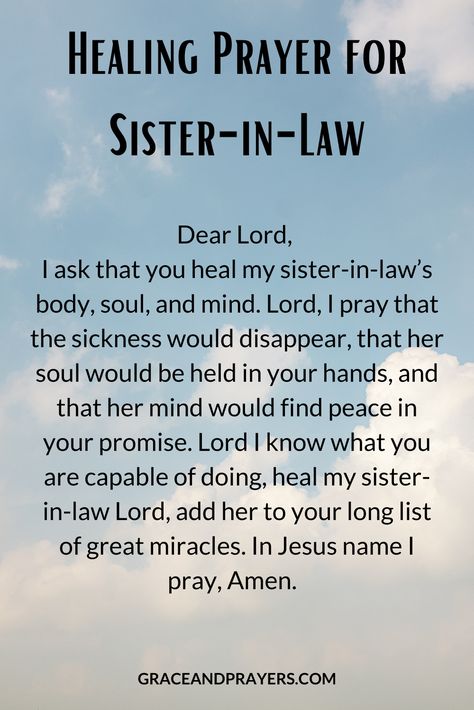 Looking for healing prayer for your sick, ill, or stressed sister-in-law? We're here to help with 7 prayers to help with healing, soothing and mending. Prayers For Sister Healing, Prayers For My Sister Healing, Praying For Your Healing And Recovery, Prayers For Health And Healing For My Sister, Prayer For Healing Sick Friend, Prayer For Sister, Surgery Prayer, Prayers For Sister, Healing Prayers