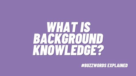 What Is Background Knowledge? (Plus 21 Ways To Build It) Sign Language Alphabet, Background Knowledge, Common Sense Media, Kids Background, Vocabulary Building, The Good News, Student Reading, Help Kids, Kids Reading