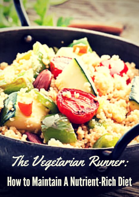 Vegan Runners Diet, Runners Diet Plan, Runners Meal Plan, Runners Diet, Runner Diet, Vegetarian Meal Plan, Going Vegetarian, Nutrition Articles, Nutrition And Dietetics