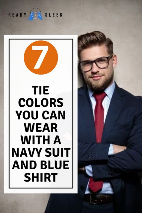 Tie For Blue Suit Wedding, Navy Blue Suit With Light Blue Shirt, Navy Suit Shirt And Tie Combos, Tie Matching Guide, Navy Blue Suit Combinations Men, Navy Suit And Tie Combinations, Blue Suit Men Tie Color Combos, Navy Suit Tie Combinations, Ties For Navy Blue Suits