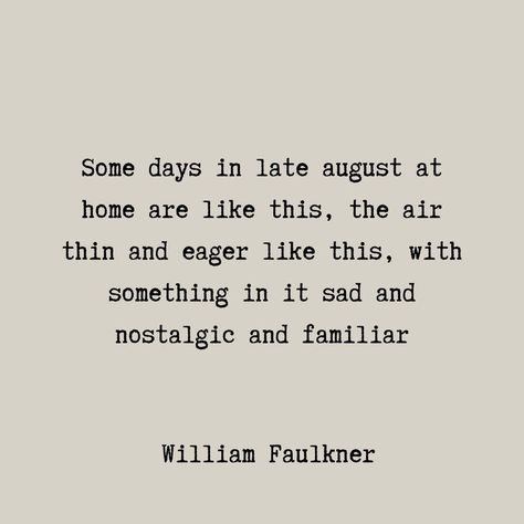 Light In August William Faulkner, Southern Poetry, Faulkner Quotes, William Aesthetic, Southern Gothic Poetry, Southern Gothic Quotes, Gothic Literature Quotes, William Faulkner Quotes, What Is Poetry