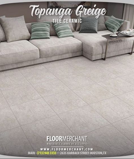 👉 FLOOR MERCHANT 🌹 May Promotions ⭐ TOPANGA GREIGE tile cereamic 13" x 23" 📈 $0.65 sqft 🔹http://floormerchant.com 🔸2635 Karbach Street Houston, TX 📞(713) 943-3333 🔸14045 Northwest Fwy Houston, TX 📞(713) 750-9464 Greige Tile, Tile Ceramic, Tile Flooring, Houston Tx, X 23, Laminate, Sectional Couch, Tile Floor, Houston