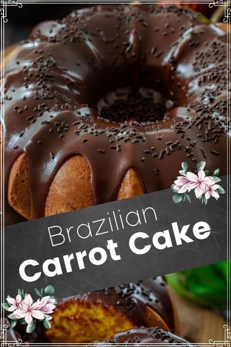 This Brazilian Carrot Cake is quite unlike the American version! Topped with a chocolate brigadeiro, this Brazilian Carrot Cake is the easiest carrot cake you’ll ever make! Fluffy, moist, and perfect for serving as an Easter Dessert! If you're looking for ideas for your Easter Brunch or Easter Dinner, you have to make this Brazilian dessert recipe! Your guests won't be able to stop talking about this unique and interesting carrot and chocolate cake. Rum Carrot Cake Recipe, Boozy Carrot Cake, Brazilian Style Carrot Cake, Crazy Carrot Cake, Light Fluffy Cake Recipe, Brazilian Carrot Cake With Brigadeiro, Brazilian Carrot Cake, Fridge Smells, Brazilian Desserts