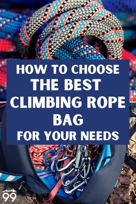 Dirty climbing ropes wear out faster than clean ropes, AND they wear out your other climbing gear faster, too. Therefore it is smart to invest in a rope bag that will keep your ropes clean and extend their lifespan. Find out which are the best climbing rope bags on the market and how to choose the best one for your needs. I Climbing gear I Rock Climbing Tips Rock Climbing Tips, Climbing Rope Bag, Climbing Rope Bags, Climbing Tips, Rock Climbing Workout, Rope Bags, Rock Climbing Gifts, Climbing Workout, Climbing Gifts