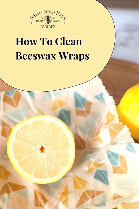 How to Clean Beeswax Wraps - Mind Your Bees How To Make Beeswax Wraps, How To Use Beeswax Wraps, How To Make Beeswax Food Wraps, Sustainable Crafts, Kitty Gang, Natural Dish Soap, Beeswax Food Wraps, Beeswax Wrap, Plastic Free July