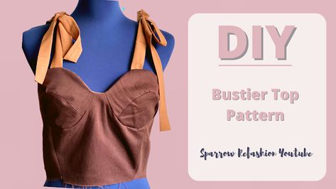 Sparrow Refashion ,Sewing , Thrift flip and refashion Blog o przeróbkach i szyciu ubrań diy Sweetheart Bustier Pattern, Diy Bustier Top, Bustier Top Pattern, Diy Bustier, Bustier Top Dress, Bustier Pattern, Dress Sewing Patterns Free, Dress Sewing Tutorials, Sewing Machine Basics