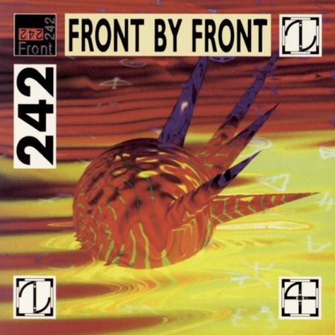 FRONT242 Front 242, Riot Grrrl, Gothic Rock, Workout Playlist, Cd Cover, Vinyl Music, Indie Rock, Post Punk, Lp Vinyl