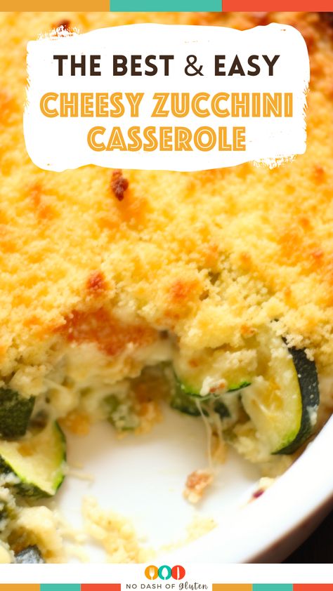 Easy Zucchini Bake Recipes, Cheesy Zucchini Recipes, Easy Squash And Zucchini Casserole, Baked Zucchini Casserole Recipes, Vegan Zucchini Casserole Recipes, Cheesy Summer Squash Casserole, Southern Living Zucchini Casserole, 1 Zucchini Recipe, Easy Cheesy Zucchini Casserole