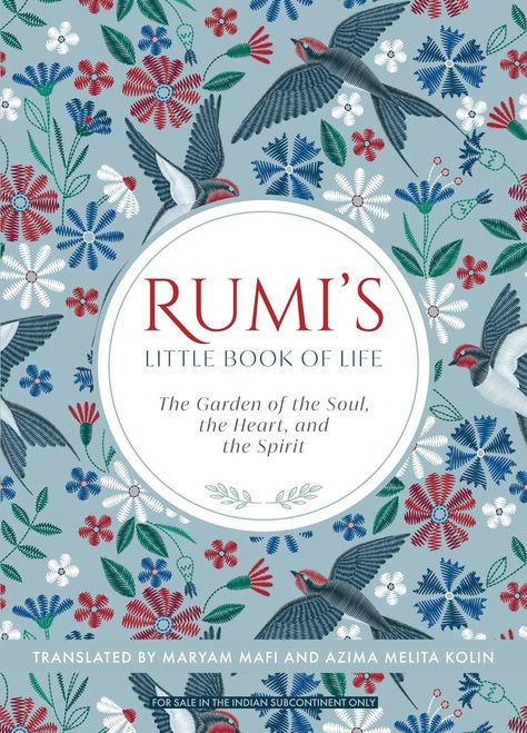 Rumi's Little Book of Life | Rumi | 9789355439819 | Bookshub.co.in Poems By Rumi, Rumi Books, Hinduism History, Sufi Mystic, Inner Journey, Law Books, Sports Books, Christian Books, Travel And Tourism