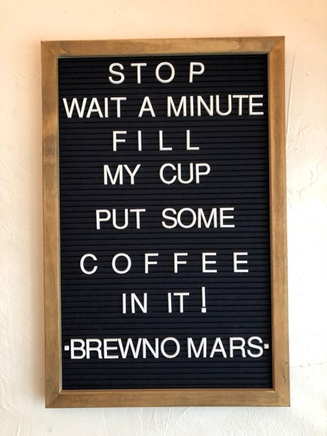 LOL...people have a lot of time on their hands...well done! Message Board Quotes, Quotes Coffee, Word Board, Felt Letter Board, Quotes Humor, Board Quotes, Felt Letters, Quote Board, Well Done