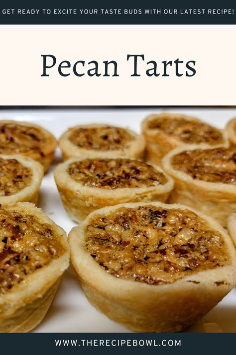 pecan tarts on a white tray Holiday Tarts, Frozen Tart Shells, Pecan Pie Tarts, Pumpkin Roll Recipe Easy, Pecan Tarts Recipe, Caramelized Pecans, Tart Crust Recipe, Sugary Treats, Pecan Filling