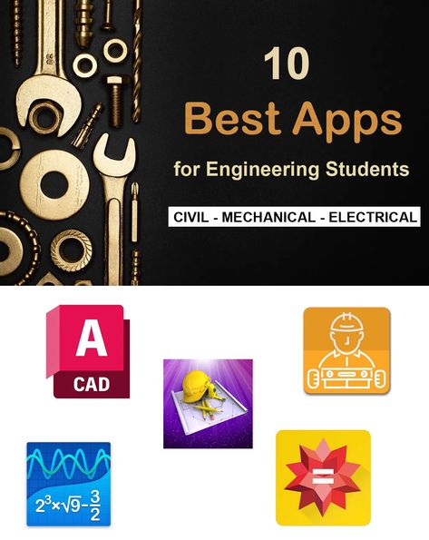 Best Apps for Engineering Students Apps For Engineering Students, Civil Engineering Student, Student Apps, Study Apps, Electrical Work, Learning Apps, Engineering Student, Chemical Engineering, Electrical Engineering