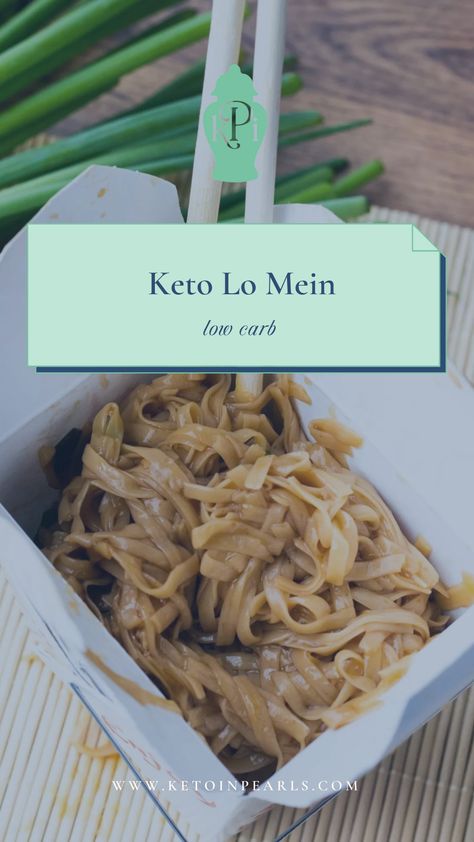 Keto Lo Mein, Keto Chinese, Keto Noodles, Lo Mein Recipe, Konjac Noodles, Ginger Beef, Homemade Egg Noodles, Lo Mein Recipes, Shirataki Noodles