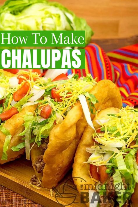 Chalupa Bread Recipe, Chalupas Recipe, Mexican Chalupas Recipe, Chalupa Recipe, Taco Bell Recipes, Mexican Cooking, Mexican Food Recipes Easy, Taco Night, Mexican Food Recipes Authentic