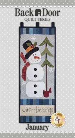 Back Door Wall Hanging Kit (Pre-fused & Laser Cut) - Winter Blessings January Design, Winter Blessings, Calendar Quilts, Quilt Pictures, Applique Wall Hanging, Quilted Projects, Snow Men, Snowman Quilt, Door Hangings