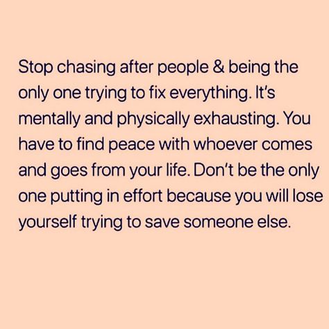 You can lose yourself, trying to save everyone else. If you’re the one that’s always having to fix everything, call, text, make it work...… Everything Quotes, Wellness Magazine, Mom Life Quotes, Smart Quotes, Pattern Quotes, Lose Yourself, Come And Go, Make It Work, Finding Peace