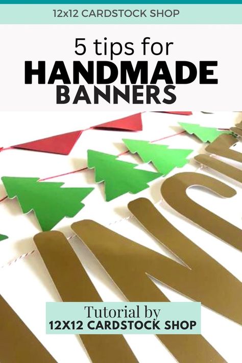 MAKING HANDMADE BANNERS Cardstock Banner, Banner Hanging Ideas, Pennet Banner Diy, How To Make A Banner, Making A Banner With Cricut, Paper Banner Diy, Kraft Paper Banner Diy, How To Sew Paper Garland, How To Make Letters