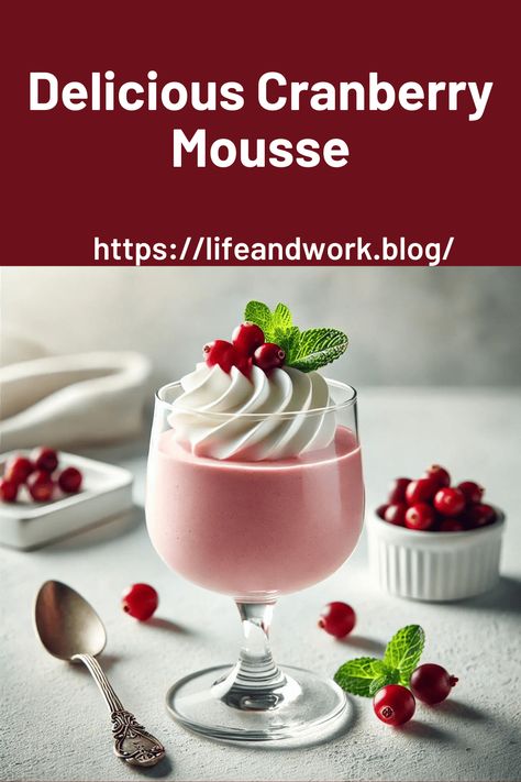 Delicious Cranberry Mousse: A Refreshing and Indulgent Treat Cranberry Mousse Recipe, Cranberry Mousse, Stabilized Whipped Cream, Raspberry Mousse, Cranberry Sauce Recipe, Dessert In A Jar, Festive Cocktails, Mousse Recipes, Cake Fillings