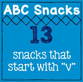 snacks that start with v Letter Q Snacks Preschool, Letter U Snacks For Preschool, Preschool Breakfast, Alphabet Snacks, Letter Of The Week Preschool, Themed Snacks, Unleavened Bread, Preschool Snacks, Alphabet Practice