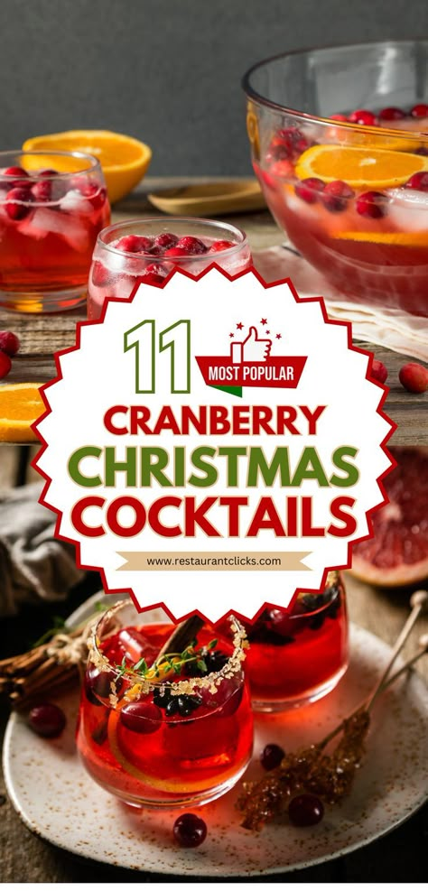 A vibrant red drinks in festive glasses. Garnished with cranberries, orange slices, and cinnamon sticks, the cocktails are paired with a punch bowl filled with ice and fruit. Perfect for holiday celebrations, these cranberry cocktail recipes add a cheerful, delicious touch to Christmas gatherings. Cranberry Christmas Drinks Holiday Cocktails, Cranberry Liqueur Cocktails, Mixed Drinks With Cranberry Juice, Christmas Drinks With Cranberries, Cranberry Old Fashioned Cocktails, Cranberry Mixed Drinks Cocktails, Sprite Cranberry Cocktails, Sparkling Cranberry Cocktail, Cranberry Alcoholic Drinks Holidays