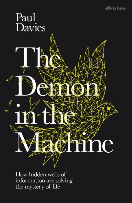 The Demon in the Machine What Is Consciousness, Physics Books, Living Things, University College, Newcastle Upon Tyne, Science Books, Penguin Books, Got Books, What To Read