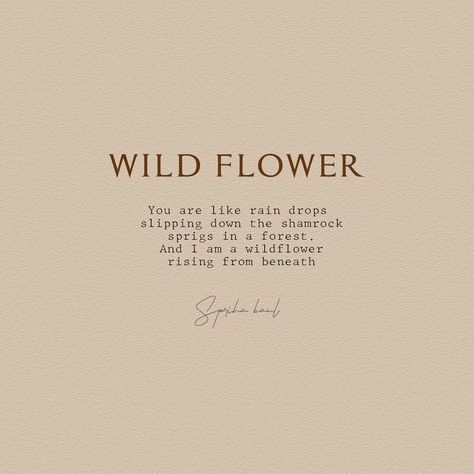 A romantic poetry for lovers. Romantic Poetic Lines, Flower Love Poem, Poems About Flowers And Love, Romantic Flower Quotes, Wildflower Quotes, Poetic Love, Shakespeare Love Quotes, Spring Poetry, Romantic Poem