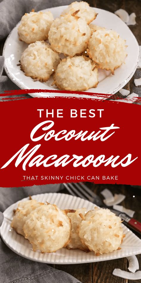 Classic Coconut Macaroons Recipe - The BEST recipe for an old-fashioned coconut cookie made without sweetened condensed milk! #coconutcookies #macaroons #coconut #retrorecipe #thatskinnychickcanbake Macaroons Coconut, Easy Coconut Macaroons, Coconut Macaroon Cookies, Coconut Macaroons Easy, Coconut Poke Cakes, Macaroons Recipe, Coconut Macaroons Recipe, Macarons Macaroons, Macaroon Cookies