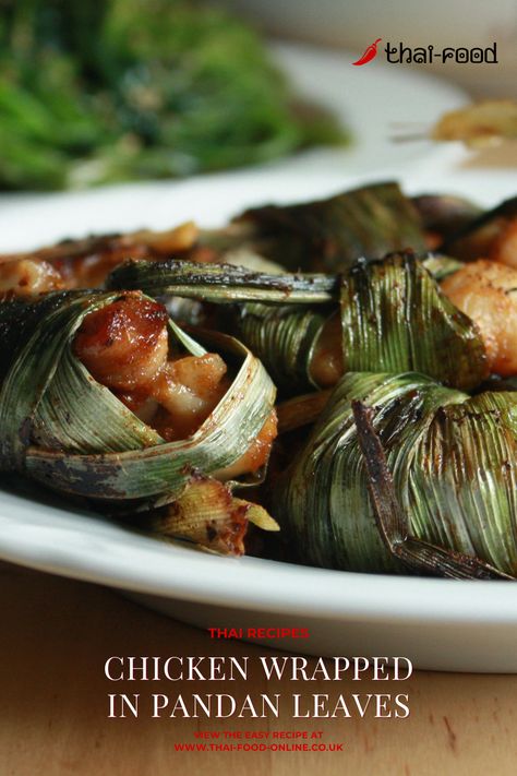 Thai chicken pandan leaves Chicken In Pandan Leaves, Chicken Pandan Recipe, Pandan Leaves Recipes, Pandan Chicken, Almond Crispy, Thai Chicken Wraps, Thai Chicken Recipes, Thai Food Menu, Pandan Leaves