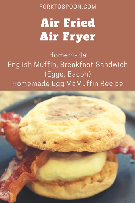 Air Fryer-Air Fried, Homemade English Muffin Sandwich (Eggs, Bacon) –Homemade Egg McMuffin Recipe English Muffin Sandwich, Egg Mcmuffin Recipe, Muffin Sandwich, English Muffins Sandwich, English Muffin Breakfast Sandwich, Breakfast Sandwiches Frozen, English Muffin Breakfast, Homemade English Muffins, Egg Mcmuffin