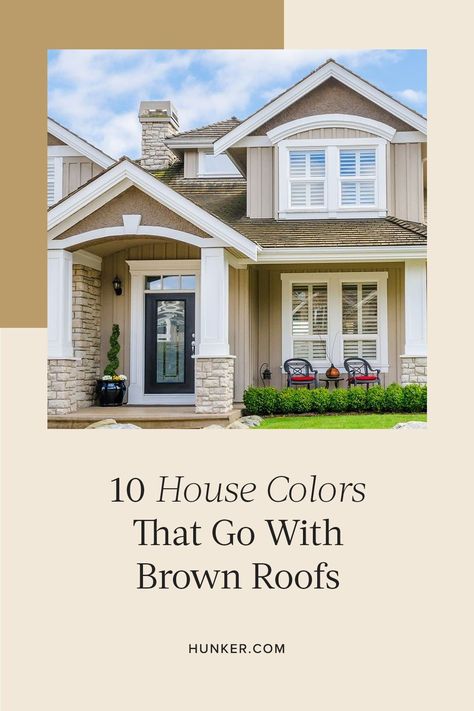 Get inspired for your own home with these color combinations that work with brown roofs. #hunkerhome #brownroofideas #housecolorideas #brownroofs What Color To Paint House With Brown Roof, Siding Color With Brown Roof, Light Tan Roof House Colors, Best Exterior House Colors With Brown Roof, White Farmhouse With Brown Roof, Beige Aesthetic House Exterior, Taupe And White House Exterior, Exterior Paint Colors For House With Brown Shingles, Cream Roof House Colors