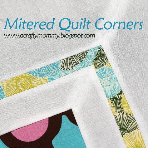 Crystal Tutorial, Sewing Mitered Corners, Quilt Border Ideas, Quilt Corners, Quilting Math, Big Block Quilts, Quilt Borders, Quilt Tips, Border Ideas