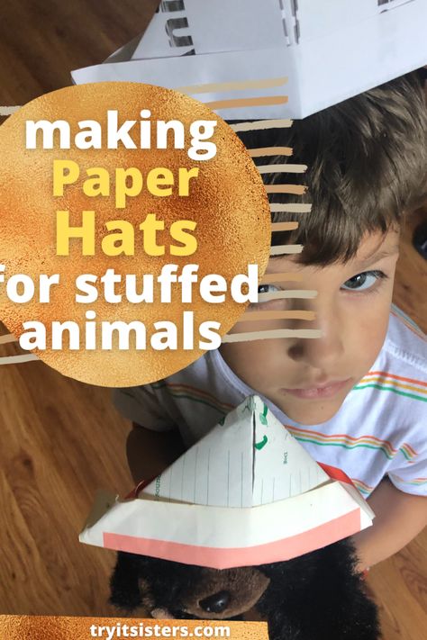 boy and stuffed animal are wearing paper hats he made himself Prek Hat Craft, Preschool Stuffed Animal Day Activities, Paper Folding Activity, Animal Crafts Preschool, Animal Day, Craft For Preschoolers, Activity For Preschoolers, Theme Days, Paper Hat