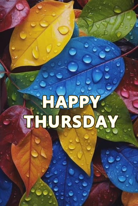 Hello Thursday, Thursday Greetings, Paparazzi Jewelry Images, Morning Thursday, Gud Morning, Week Quotes, Good Morning Thursday, Good Night Flowers, Lakshmi Images