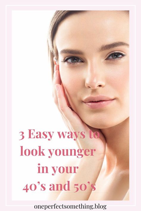 Anti Aging beauty, 3 ways to look younger in your 40s and 50s. 2023 Summer Makeup, Ways To Look Younger, Makeup Over 40, Natural Nail Care, Aging Beauty, Anti Aging Secrets, Skincare Quotes, How To Clean Makeup Brushes, Anti Aging Beauty