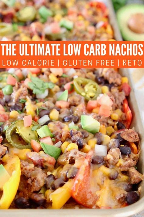 Low Calorie Recipes Easy, Nachos Recipe Beef, Low Carb Nachos, Super Bowl Food Healthy, Nacho Toppings, Nachos Recipe Easy, Mini Peppers, Low Carb Low Fat Recipes, Low Carb Chicken Recipes