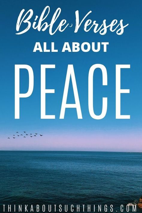 Dive into Scripture and read Bible verses about peace! These scriptures will give you peace of mind and inner strength as you put your eyes and focus upon Jesus. You can also use these scriptures about peace in your journal, prayer time, or artwork. God's peace is here for you! Be encouraged in Him and take strength in these peace scriptures. #peace #bibleverses #scripture #peacequotes Peace Of God Scriptures, Scriptures For Peace, Peace In God, Verse About Peace, Bible Verse About Peace Of Mind, Bible Verses For Peace, Scripture For Peace, Bible Verse About Peace, Bible Verses About Peace