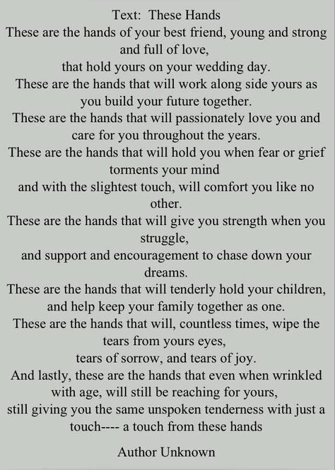 These hands poem Wedding Vows That Make You Cry, Hands Poem, Best Wedding Vows, Wedding Ceremony Readings, Unknown Quotes, Wedding Ceremony Script, Wedding Readings, Wedding Poems, Wedding Quotes