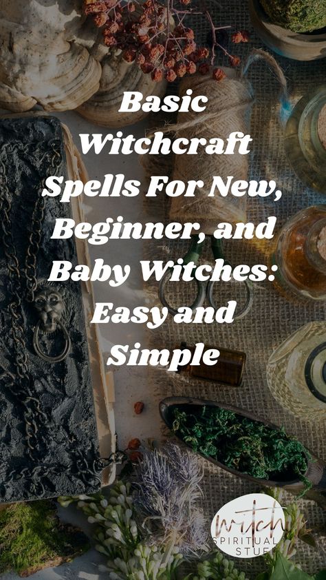 Witch Manifestation Spell, White Witchcraft For Beginners, Simple Magic Spells, Easy Witch Crafts Diy, Everyday Witch Spells, Simple Witch Spells For Beginners, Basic Spells For Beginners, Good Witch Spells For Beginners, Easy Wiccan Spells For Beginners