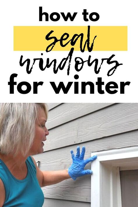 How To Seal Windows For Winter, Seal Windows For Winter Diy, Insulating Windows For Winter Diy, How To Insulate Windows For Winter, Sealing Windows For Winter, How To Insulate Windows, Window Seal Ideas, Winterize Windows, Window Insulation Diy