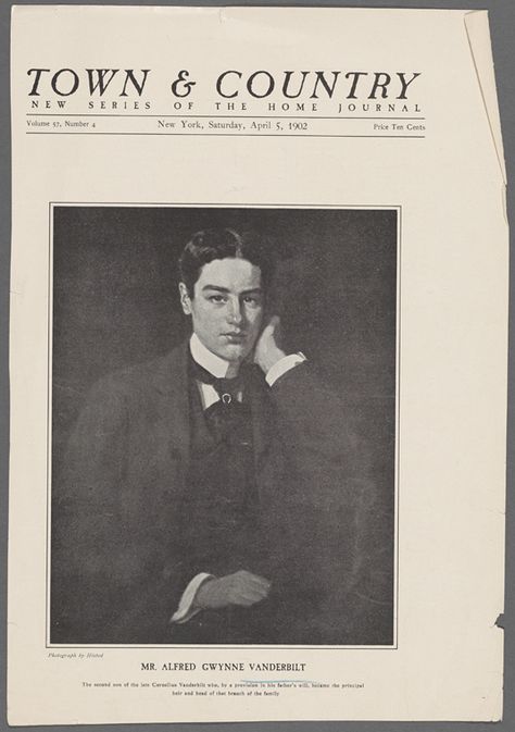 Alfred Vanderbilt, Rms Lusitania, Cornelius Vanderbilt, Town And Country Magazine, Country Magazine, Anderson Cooper, Shakespeare Plays, Gilded Age, Cover Image