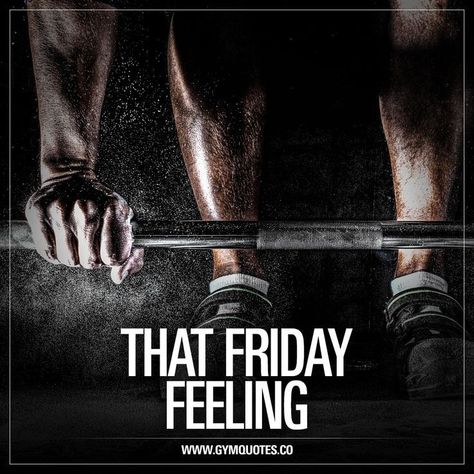 Motivated Lifestyle, Gym Posts, Gym Memes Funny, Inspirational Fitness Quotes, That Friday Feeling, Crossfit Motivation, Gym Quotes, Friday Workout, Workout Quotes