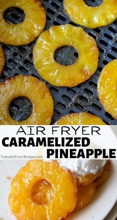 Caramelized Pineapple, Air Fryer Recipes Dessert, Cooks Air Fryer, Pineapple Rings, Air Fried Food, Air Fryer Oven Recipes, Air Fry Recipes, Pineapple Recipes, Air Fryer Dinner Recipes