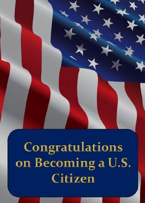 PRICES MAY VARY. Perfect for any new US Citizen. Printed on thick cardstock, (5x7) in the USA. Inspirational message. Honor your new fellow Citizen! This card is great for congratulating any new U.S citizen. We understand that this is a great accomplishment for someone, so we created a high quality card with a great message. Giving this to any new citizen will truly make them feel happy to be a U.S Citizen. Life In Usa, Congratulations Greeting Card, Certificate Holder, Congratulations Greetings, American Greetings, Patriotic Gifts, New Uses, Congratulations Card, Us Flag