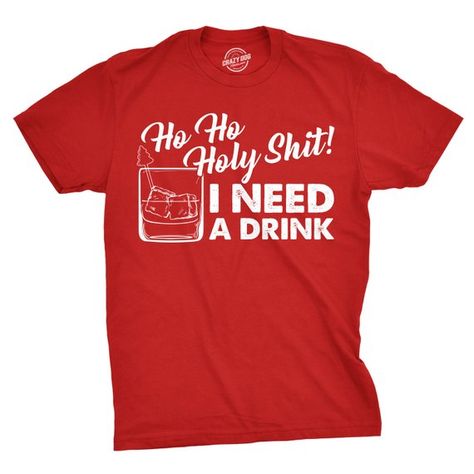 I Need A Drink, Nerdy Shirts, Funny Santa Claus, Funny Santa, Christmas Tree Shirt, Saturday Afternoon, Tshirt Funny, Santa Claus Christmas, Tree Shirt